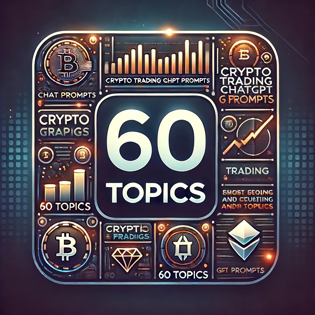 Crypto Trading ChatGPT Prompts - Master Key Topics & Trade Smarterbitcoin, blockchain, Chat GPT, Chat GPT Prompts, ChatGPT, ChatGPT Generator, ChatGPT Prompts, ChatGPT Tools, crypto analysis, crypto guide, crypto investment, crypto market, crypto mastery, crypto security, crypto tips, crypto trading, crypto wallet, cryptocurrency, cryptocurrency trading, digital currency, ethereum, risk management, technical analysis, trading bots, trading education, trading prompts, trading strategies