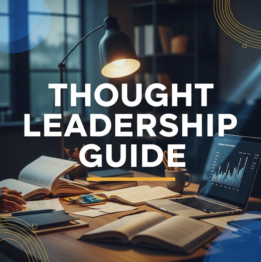Thought Leadership Guide