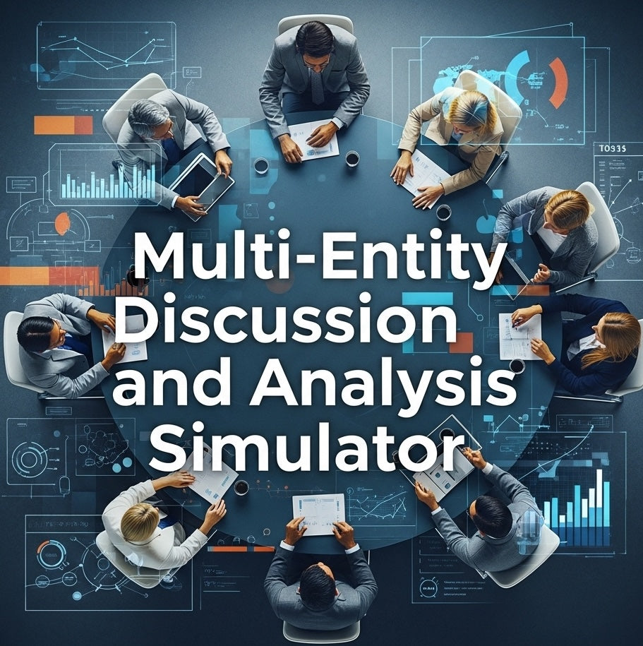 Multi-Entity Discussion and Analysis Simulator