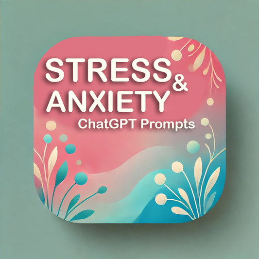 Stress and Anxiety Management ChatGPT Prompts –Techniques for Calm and BalanceAnxiety Relief, Chat GPT, Chat GPT Prompts, ChatGPT, ChatGPT Generator, ChatGPT Prompts, ChatGPT Tools, Cognitive Behavioral Therapy, Deep Breathing, Emotional Resilience, Guided Meditation, Holistic Stress Relief, Mental Health Tools, Mindfulness Techniques, Relaxation Exercises, Self-Care Strategies, Stress Management, Stress Reduction, Stress-Free Living, Wellness Prompts, Yoga for Stress