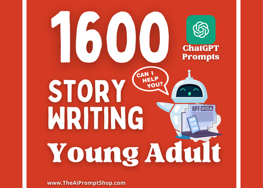 ChatGPT Prompts | Young Adult (YA) Story Writing | AI | Digital Download | Chat GPT Prompts