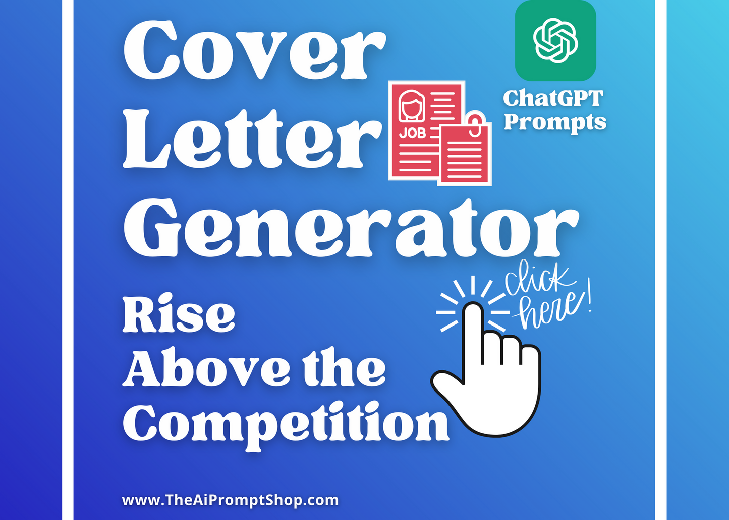 ChatGPT Cover Letter Generator | Build a Cover Letter with ChatGPT | Supercharge Your Career| Instant Digital Download