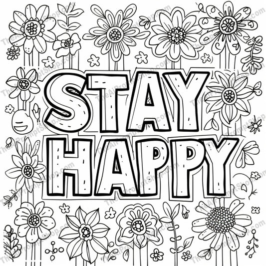 Inspirational Coloring Page AI MidJourney Image Prompt, 9357 Coloring Pages, midjourney, coloring page, inspirational quotes, black and white, doodles, Stay Happy, Dream Big, Be Brave, Love Always, flowers, stars, hearts, cute characters, uplifting, creative, DIY, craft, motivation, positive messages, art therapy, kids activity, Midjourney, Ai, Ai Image Prompt, Image Prompt, Prompt