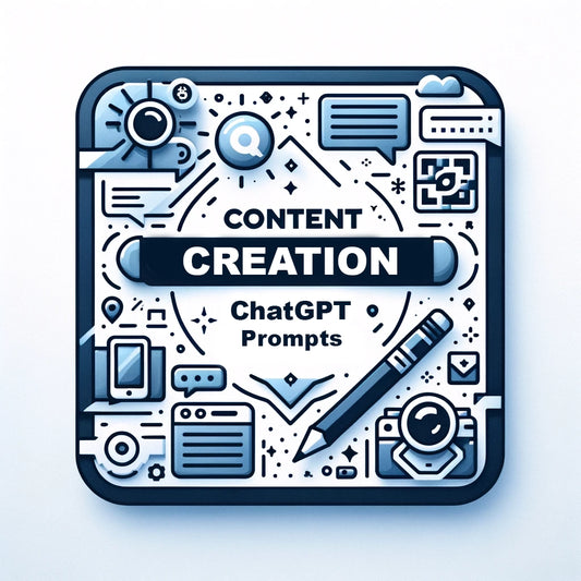 Content Creation ChatGPT Prompts - Unlock Endless Ideas & Boost Creativity