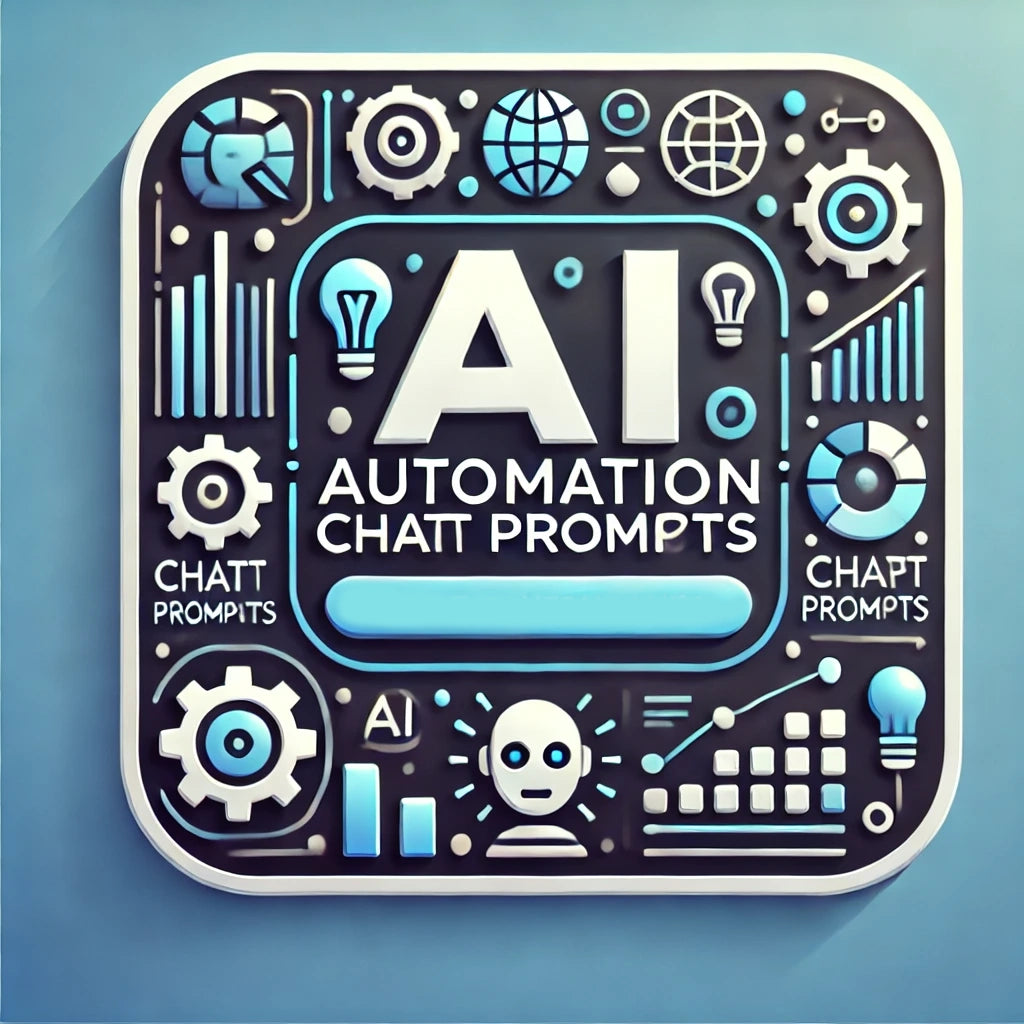 AI Automation ChatGPT Prompts - Prompts for Topics to Transform Your Business