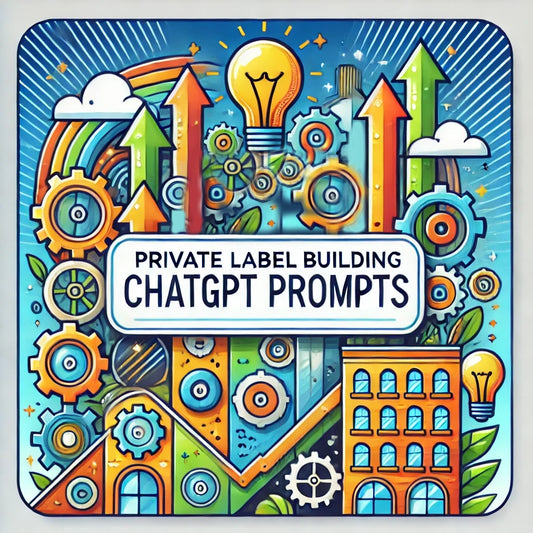 Private Label Brand Building ChatGPT Prompts | Expert Guidance for EntrepreneursBrand Building, Brand Identity, Business Growth, Chat GPT, Chat GPT Prompts, ChatGPT, ChatGPT Generator, ChatGPT Prompts, ChatGPT Tools, E-commerce Strategies, Email Marketing, Entrepreneurship, Inventory Management, Market Research, Private Label Branding, Private Label Products, Product Development, SEO Optimization, Social Media Marketing