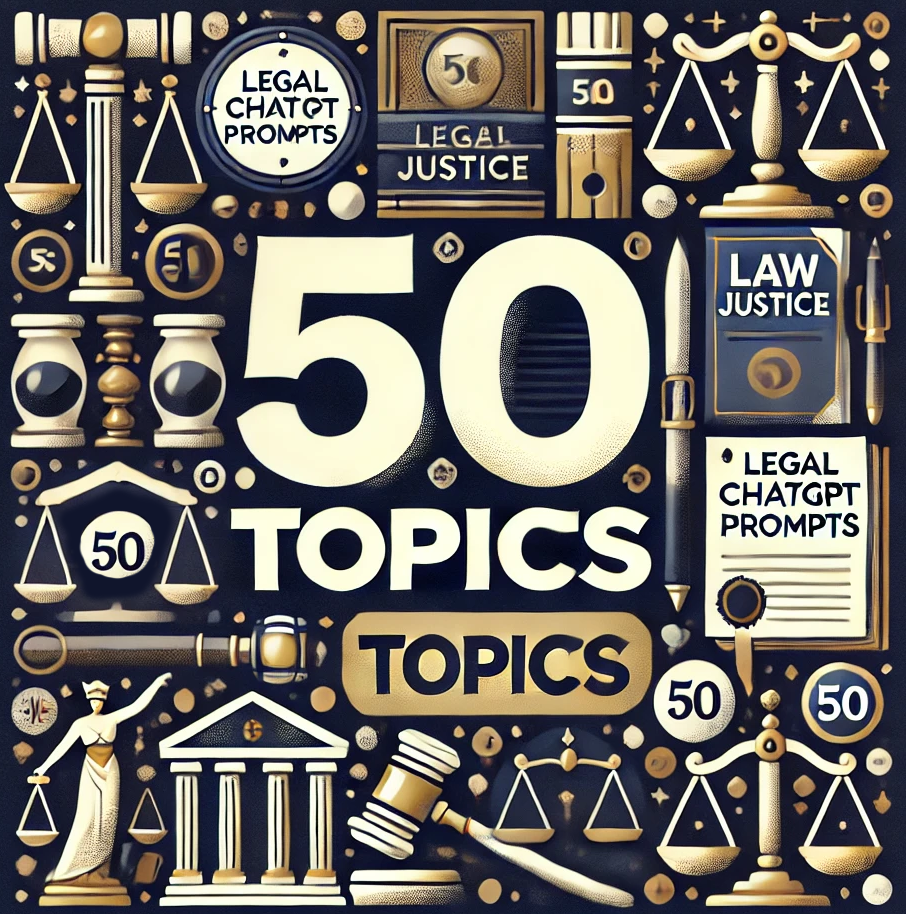 ChatGPT Legal Prompts | 50 Topics | Your Legal Toolkit to Empower and Elevate your Knowledge | Instant Digital Download |ai, ai prompts, chat gpt, chat gpt prompts, Chat gpt tool, chatgpt, Chatgpt prompts, Chatgpt tool