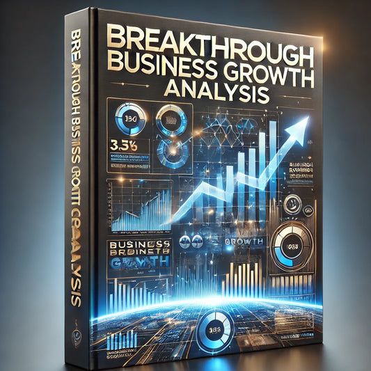 Breakthrough Business Growth Analysis