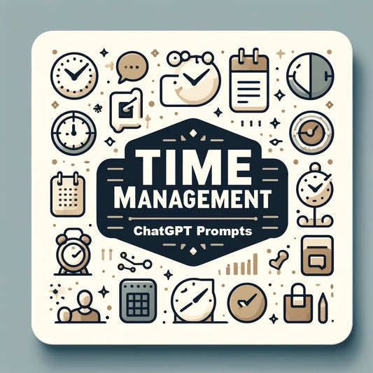 Master Time Management: Personalized ChatGPT Prompts for Productivity and BalanceBoost Productivity, Chat GPT, Chat GPT Prompts, ChatGPT, ChatGPT Generator, ChatGPT Prompts, ChatGPT Tools, Effective Scheduling, Overcome Procrastination, Personalized Time Management, Productivity Tips, Remote Work Productivity, Task Prioritization, Time Management, Time Management for Professionals, Time Management Strategies, Work-Life Balance