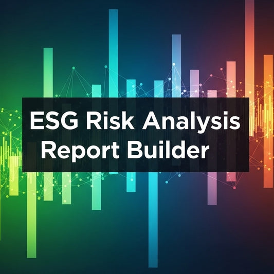 ESG Risk Analysis Report Builder