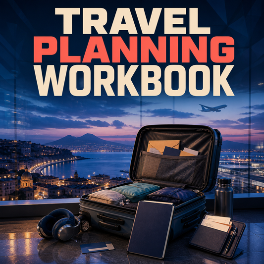 Travel Planning Workbook for organizing research, budget, itinerary, packing, and contingencies